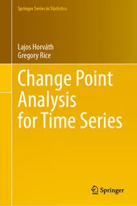 Horváth / Rice | Change Point Analysis for Time Series | E-Book | sack.de