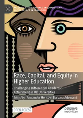 Hensby / Adewumi |  Race, Capital, and Equity in Higher Education | Buch |  Sack Fachmedien