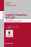 Pan / Zhang / Jin |  Cognitive Computing ¿ ICCC 2023 | Buch |  Sack Fachmedien
