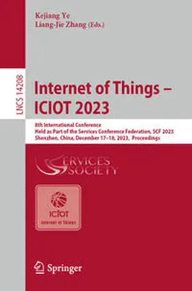 Zhang / Ye |  Internet of Things - ICIOT 2023 | Buch |  Sack Fachmedien