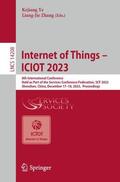 Zhang / Ye |  Internet of Things ¿ ICIOT 2023 | Buch |  Sack Fachmedien