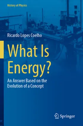 Lopes Coelho | What Is Energy? | Buch | 978-3-031-51857-7 | sack.de