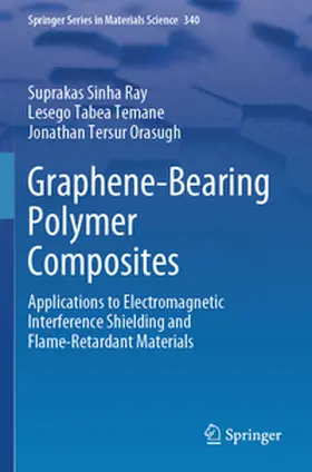 Ray / Orasugh / Temane |  Graphene-Bearing Polymer Composites | Buch |  Sack Fachmedien