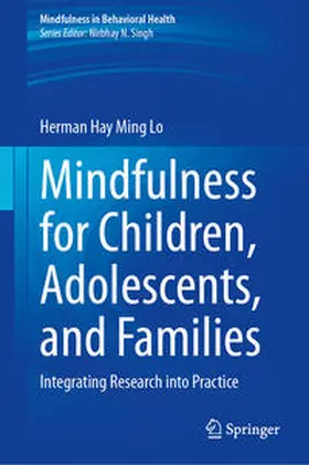 Lo |  Mindfulness for Children, Adolescents, and Families | eBook | Sack Fachmedien