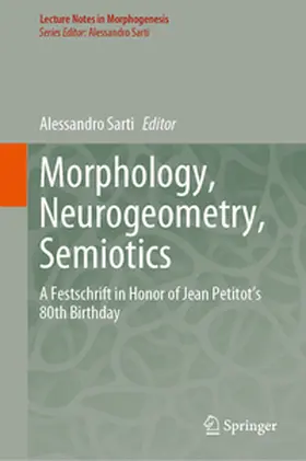 Sarti | Morphology, Neurogeometry, Semiotics | E-Book | www.sack.de