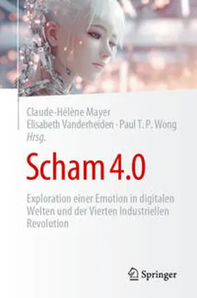 Mayer / Wong (emeritiert) / Vanderheiden |  Scham 4.0 | Buch |  Sack Fachmedien