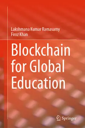 Khan / Ramasamy |  Blockchain for Global Education | Buch |  Sack Fachmedien