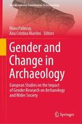 Martins / Palincas / Palincas |  Gender and Change in Archaeology | Buch |  Sack Fachmedien