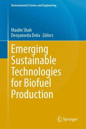 Deka / Shah | Emerging Sustainable Technologies for Biofuel Production | Buch | 978-3-031-52166-9 | sack.de