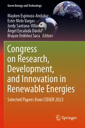 Espinoza-Andaluz / Melo Vargas / Ordóñez-Saca |  Congress on Research, Development, and Innovation in Renewable Energies | Buch |  Sack Fachmedien