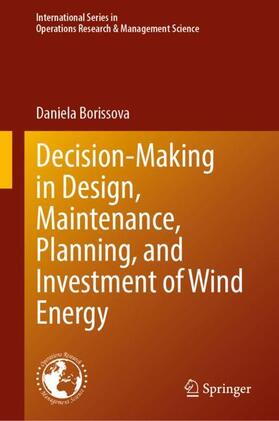 Borissova |  Decision-Making in Design, Maintenance, Planning, and Investment of Wind Energy | Buch |  Sack Fachmedien