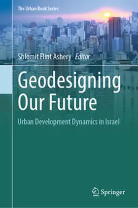 Flint Ashery |  Geodesigning Our Future | Buch |  Sack Fachmedien