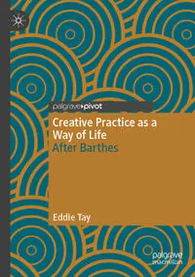 Tay | Creative Practice as a Way of Life | E-Book | sack.de