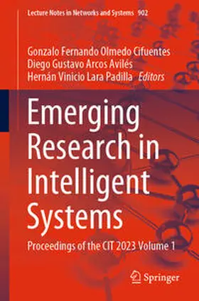 Olmedo Cifuentes / Arcos Avilés / Lara Padilla | Emerging Research in Intelligent Systems | E-Book | sack.de