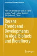 Bharadvaja / Kumar / Pandit |  Recent Trends and Developments in Algal Biofuels and Biorefinery | Buch |  Sack Fachmedien