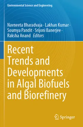 Bharadvaja / Kumar / Pandit |  Recent Trends and Developments in Algal Biofuels and Biorefinery | Buch |  Sack Fachmedien