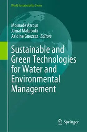 Azrour / Mabrouki / Guezzaz |  Sustainable and Green Technologies for Water and Environmental Management | eBook | Sack Fachmedien