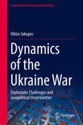 Jakupec |  Dynamics of the Ukraine War | eBook | Sack Fachmedien
