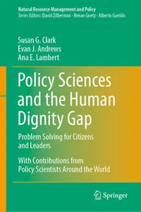 Clark / Andrews / Lambert |  Policy Sciences and the Human Dignity Gap | eBook | Sack Fachmedien