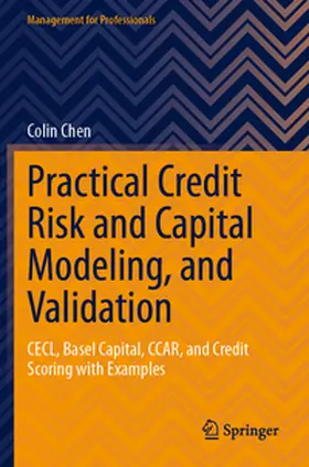Chen |  Practical Credit Risk and Capital Modeling, and Validation | Buch |  Sack Fachmedien
