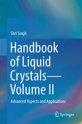 Singh | Handbook of Liquid Crystals—Volume II | E-Book | www.sack.de