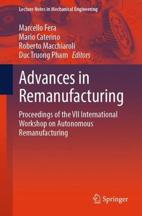 Fera / Pham / Caterino |  Advances in Remanufacturing | Buch |  Sack Fachmedien