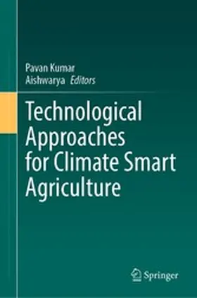 Kumar / Aishwarya |  Technological Approaches for Climate Smart Agriculture | eBook | Sack Fachmedien