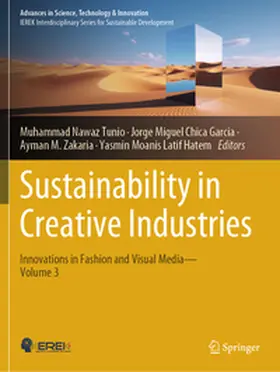 Tunio / Hatem / Chica Garcia |  Sustainability in Creative Industries | Buch |  Sack Fachmedien