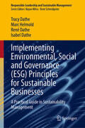 Dathe / Helmold |  Implementing Environmental, Social and Governance (ESG) Principles for Sustainable Businesses | eBook | Sack Fachmedien