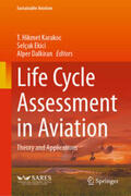 Karakoc / Ekici / Dalkiran |  Life Cycle Assessment in Aviation | eBook | Sack Fachmedien