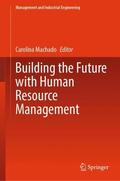 Machado |  Building the Future with Human Resource Management | Buch |  Sack Fachmedien
