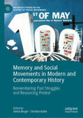 Berger / Koller |  Memory and Social Movements in Modern and Contemporary History | eBook | Sack Fachmedien