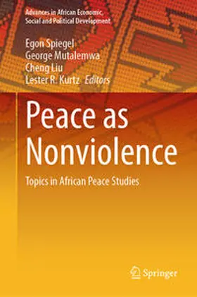 Spiegel / Kurtz / Mutalemwa |  Peace as Nonviolence | Buch |  Sack Fachmedien