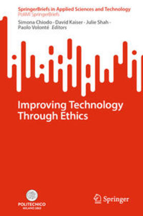 Chiodo / Kaiser / Shah |  Improving Technology Through Ethics | eBook | Sack Fachmedien