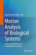 Singh |  Motion Analysis of Biological Systems | Buch |  Sack Fachmedien