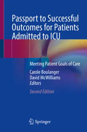 Boulanger / McWilliams |  Passport to Successful Outcomes for Patients Admitted to ICU | eBook | Sack Fachmedien
