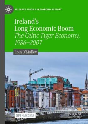 O'Malley |  Ireland's Long Economic Boom | Buch |  Sack Fachmedien