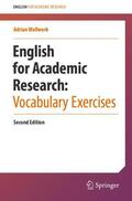 Wallwork |  English for Academic Research:  Vocabulary Exercises | Buch |  Sack Fachmedien