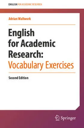 Wallwork |  English for Academic Research: Vocabulary Exercises | eBook | Sack Fachmedien