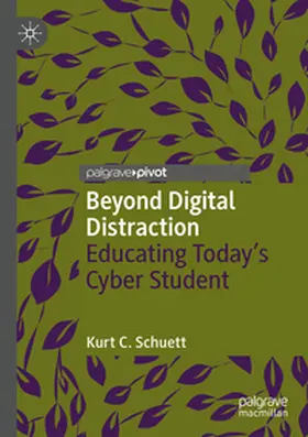 Schuett |  Beyond Digital Distraction | Buch |  Sack Fachmedien