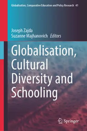 Zajda / Majhanovich |  Globalisation, Cultural Diversity and Schooling | eBook | Sack Fachmedien