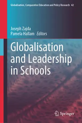 Hallam / Zajda |  Globalisation and Leadership in Schools | Buch |  Sack Fachmedien