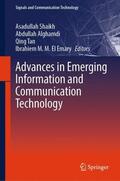 Shaikh / Alghamdi / Tan |  Advances in Emerging Information and Communication Technology | Buch |  Sack Fachmedien