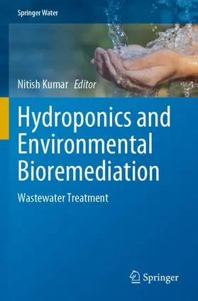 Kumar |  Hydroponics and Environmental Bioremediation | Buch |  Sack Fachmedien