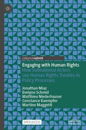 Miaz / Schmid / Maggetti |  Engaging with Human Rights | Buch |  Sack Fachmedien