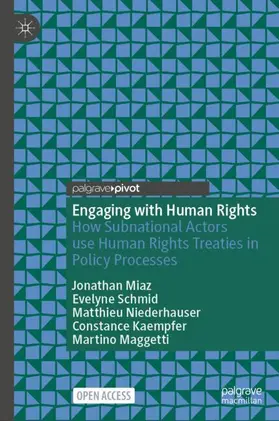 Miaz / Schmid / Maggetti |  Engaging with Human Rights | Buch |  Sack Fachmedien