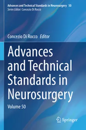Di Rocco |  Advances and Technical Standards in Neurosurgery | Buch |  Sack Fachmedien