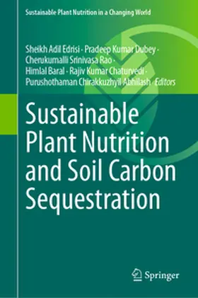Edrisi / Dubey / Rao |  Sustainable Plant Nutrition and Soil Carbon Sequestration | eBook | Sack Fachmedien