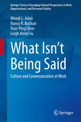 Adair / Liu / Buchan |  What Isn't Being Said | Buch |  Sack Fachmedien