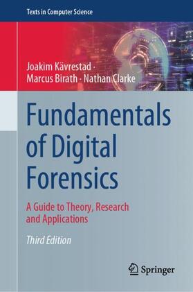Kävrestad / Clarke / Birath | Fundamentals of Digital Forensics | Buch | 978-3-031-53648-9 | sack.de